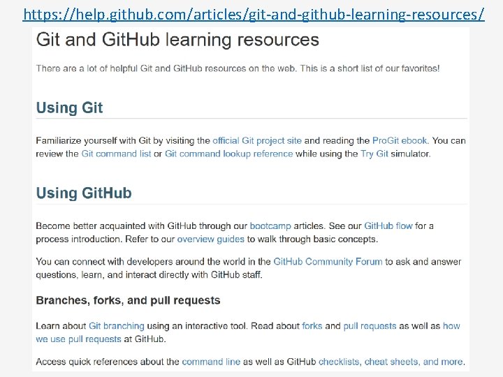 https: //help. github. com/articles/git-and-github-learning-resources/ 