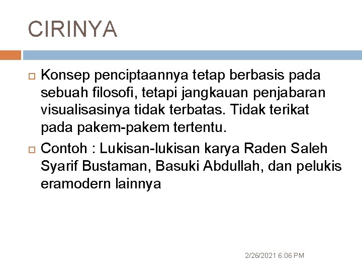 CIRINYA Konsep penciptaannya tetap berbasis pada sebuah filosofi, tetapi jangkauan penjabaran visualisasinya tidak terbatas.