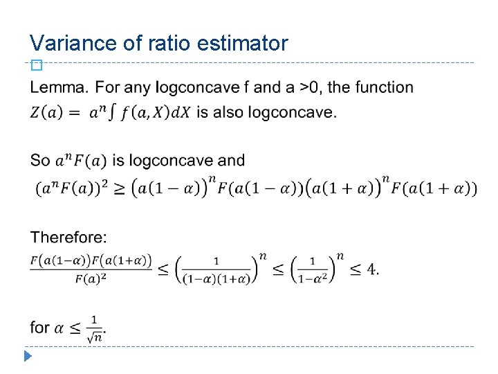 Variance of ratio estimator � 