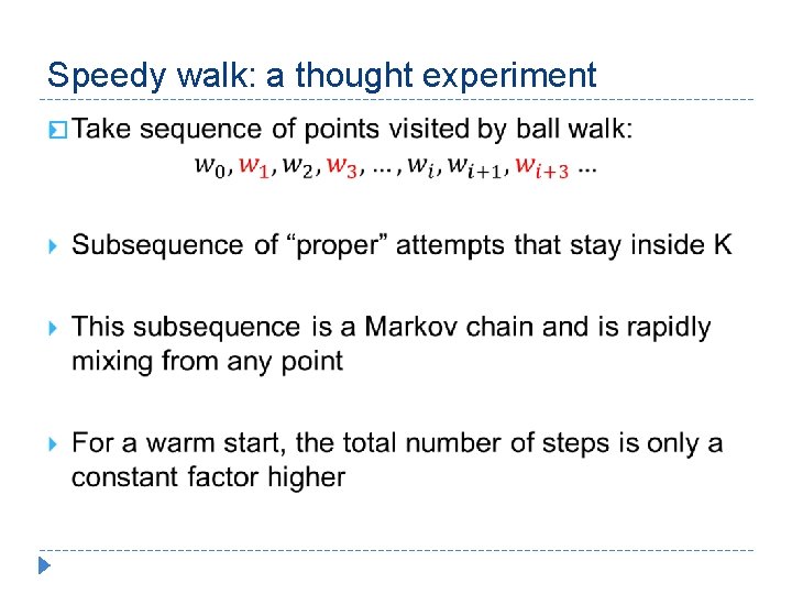 Speedy walk: a thought experiment � 