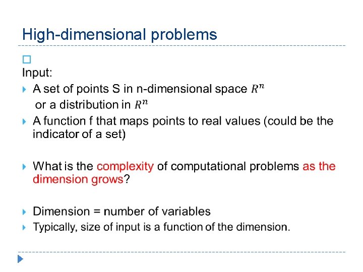 High-dimensional problems � 