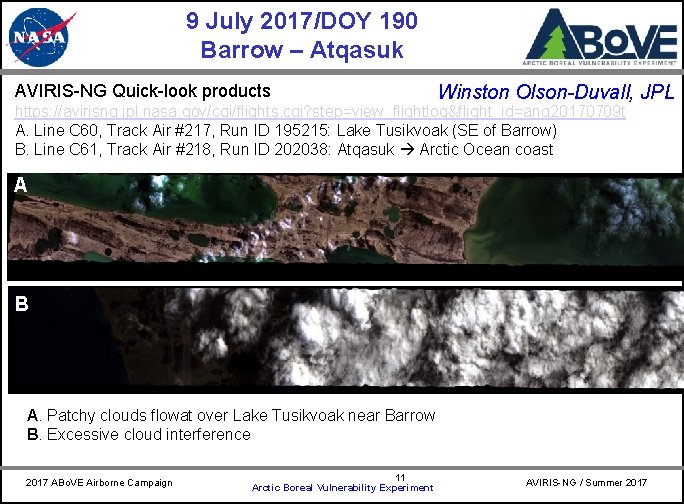 9 July 2017/DOY 190 Barrow – Atqasuk AVIRIS-NG Quick-look products CARVE Winston Olson-Duvall, JPL