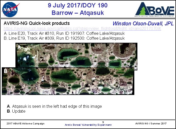 9 July 2017/DOY 190 Barrow – Atqasuk AVIRIS-NG Quick-look products CARVE Winston Olson-Duvall, JPL
