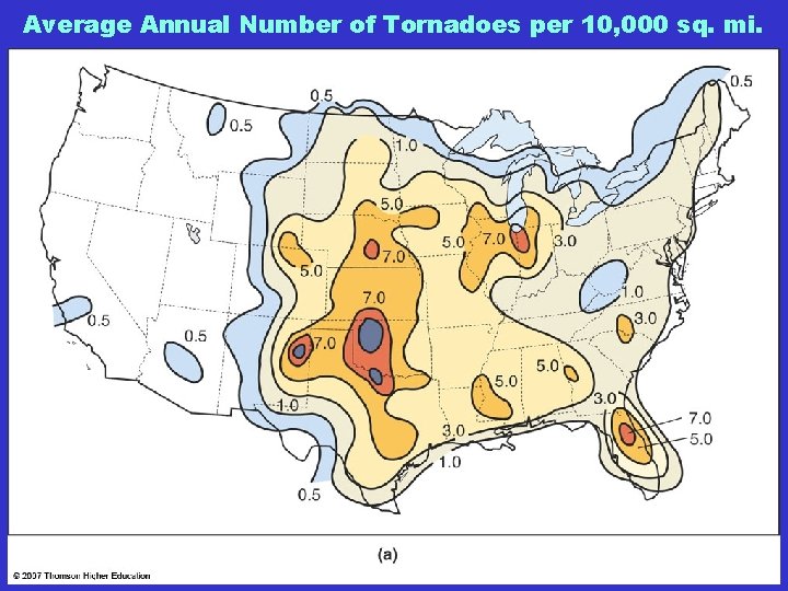 Average Annual Number of Tornadoes per 10, 000 sq. mi. 