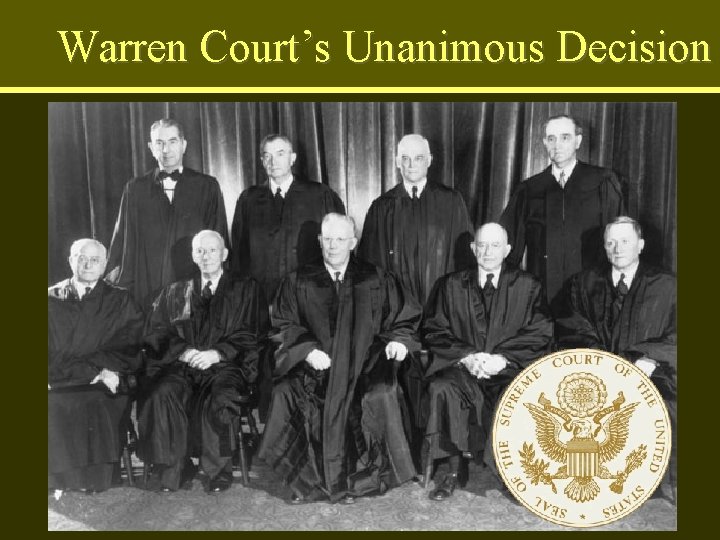 Warren Court’s Unanimous Decision 