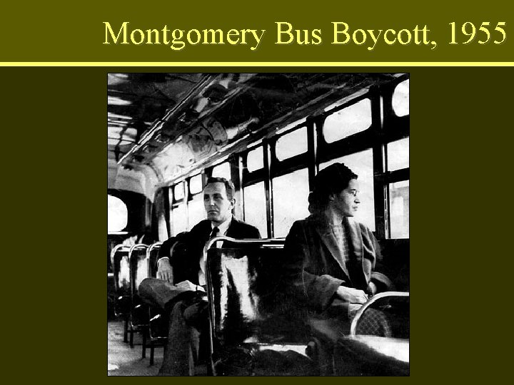 Montgomery Bus Boycott, 1955 