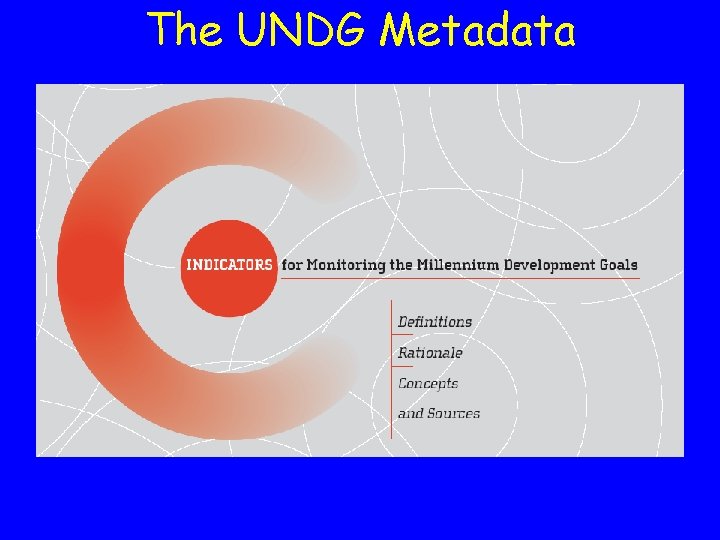 The UNDG Metadata 
