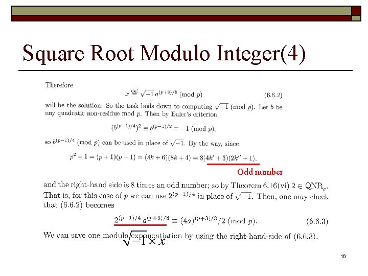 Square Root Modulo Integer(4) Odd number 16 