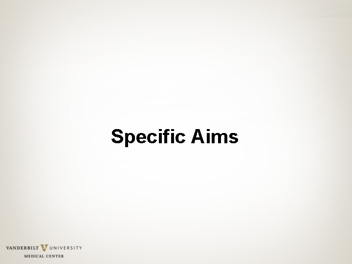 Specific Aims 