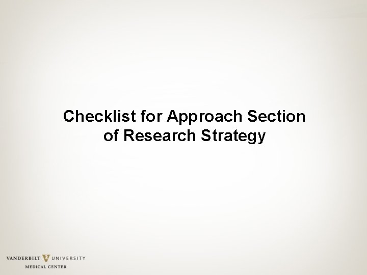 Checklist for Approach Section of Research Strategy 