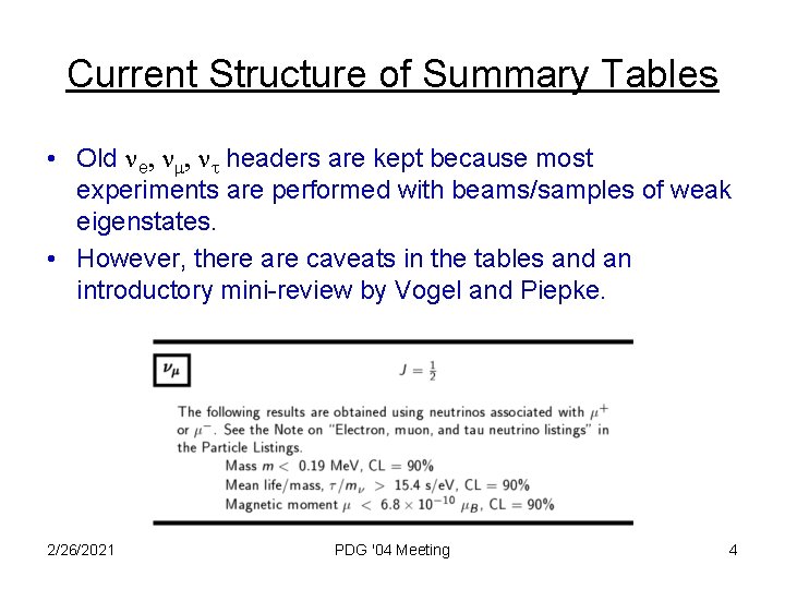 Current Structure of Summary Tables • Old ne, nm, nt headers are kept because