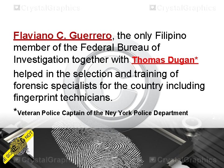 Flaviano C. Guerrero, the only Filipino member of the Federal Bureau of Investigation together