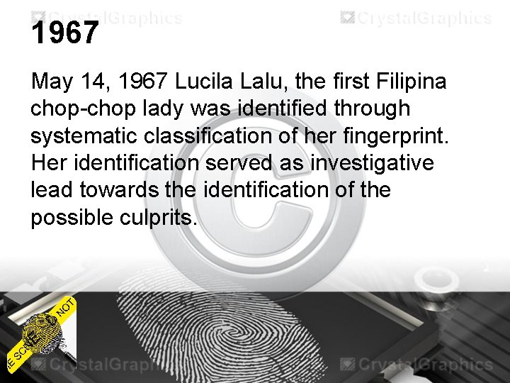 1967 May 14, 1967 Lucila Lalu, the first Filipina chop-chop lady was identified through