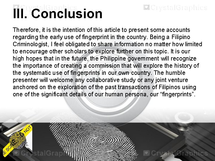 III. Conclusion Therefore, it is the intention of this article to present some accounts