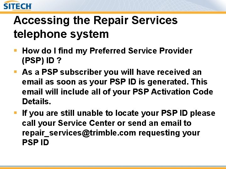 Accessing the Repair Services telephone system § How do I find my Preferred Service