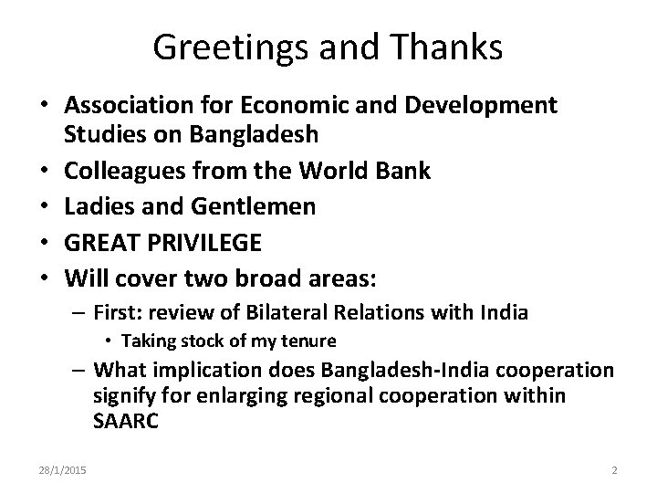 Greetings and Thanks • Association for Economic and Development Studies on Bangladesh • Colleagues