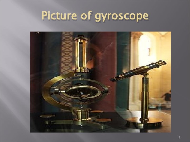Picture of gyroscope 8 