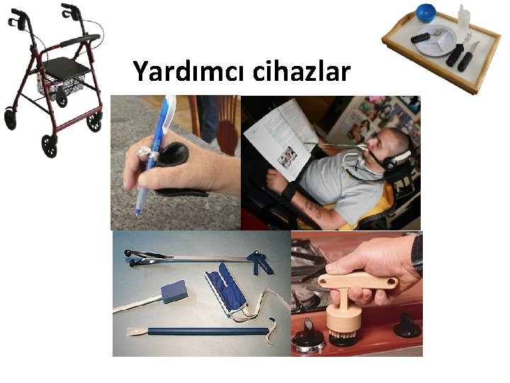 Yardımcı cihazlar 