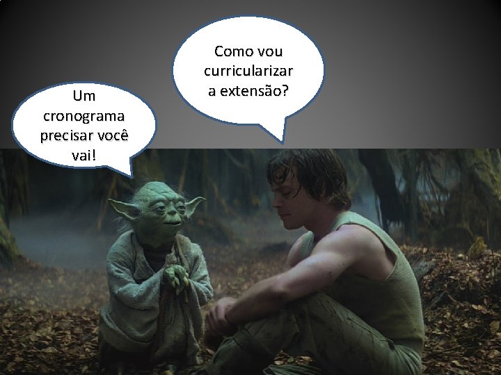 Um cronograma precisar você vai! Como vou curricularizar a extensão? 