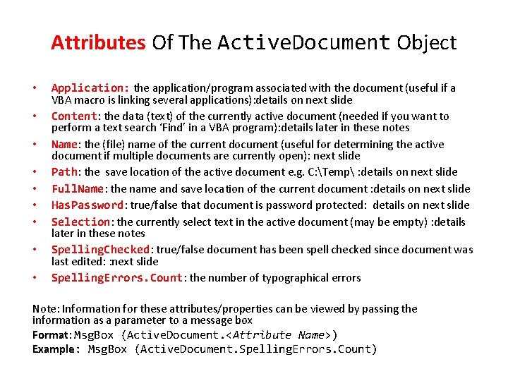 Attributes Of The Active. Document Object • • • Application: the application/program associated with