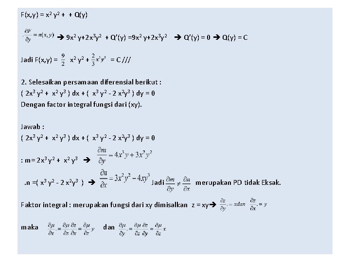 F(x, y) = x 2 y 2 + + Q(y) 9 x 2 y+2