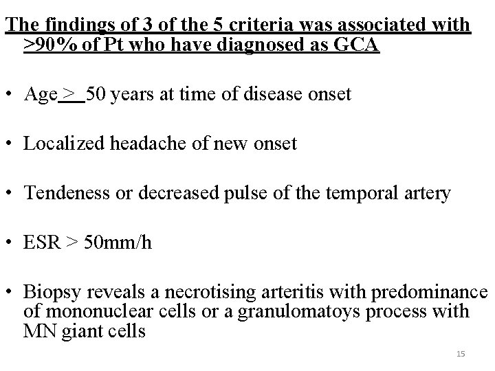 The findings of 3 of the 5 criteria was associated with >90% of Pt