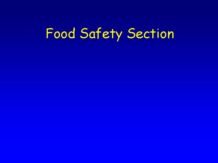 Food Safety Section 