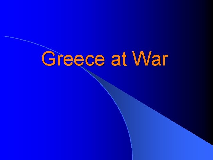 Greece at War 