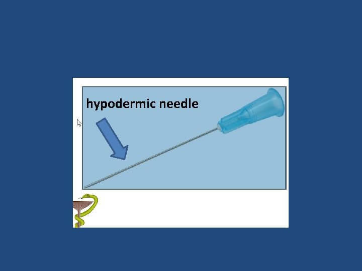  hypodermic needle 