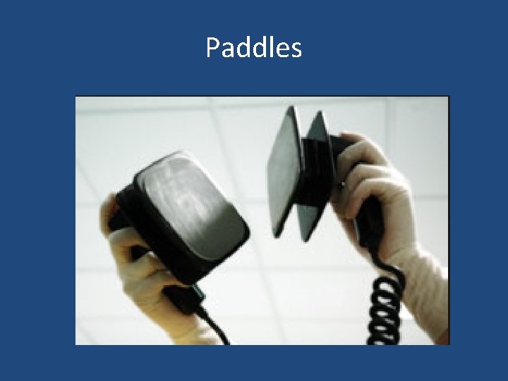 Paddles 