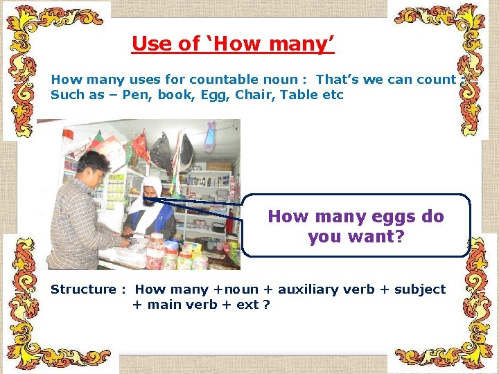 Use of ‘How many’ How many uses for countable noun : That’s we can