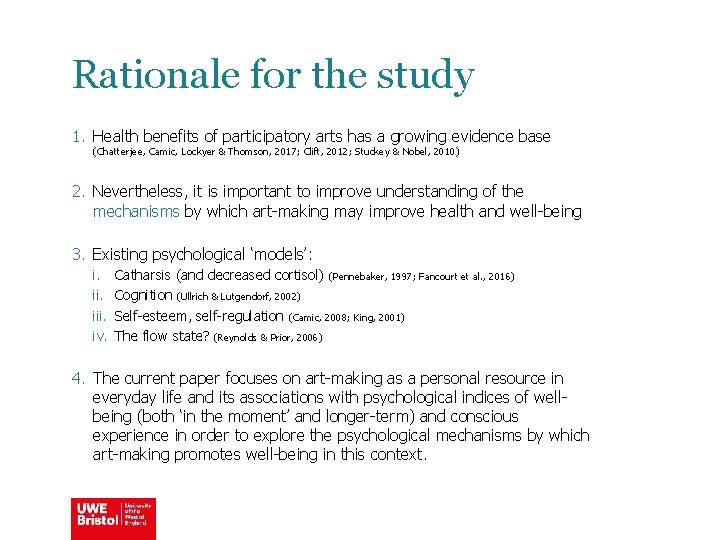 Rationale for the study 1. Health benefits of participatory arts has a growing evidence