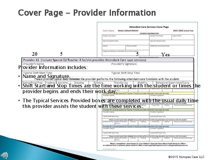 Cover Page - Provider Information 20 5 5 Yes Provider Information includes: • Name