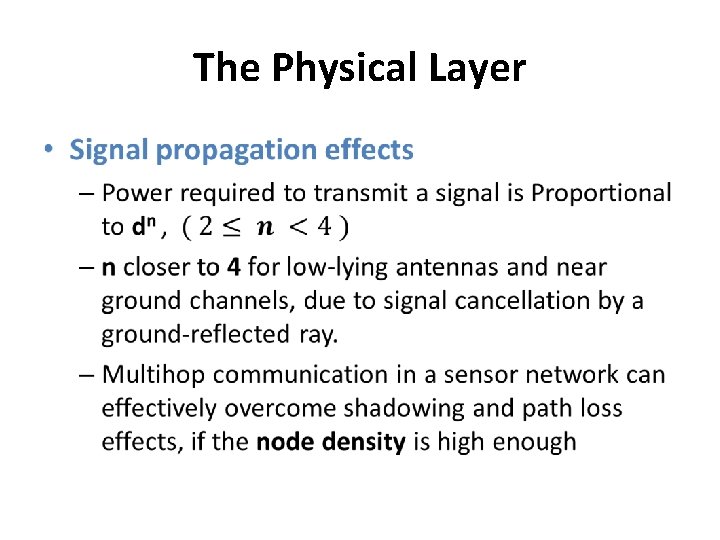 The Physical Layer • 