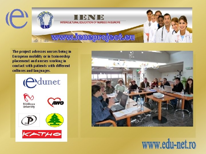 EDUNET ROMANIA 9 Basarabia 200056, Craiova, Dolj Tel 0040 351 409 537 office@edu-net. ro