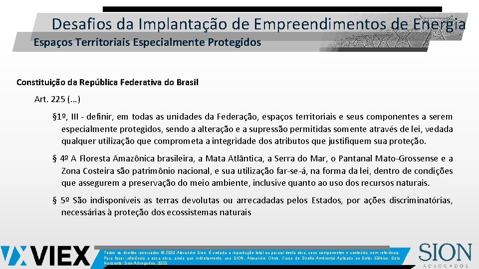 Desafios da Implantação de Empreendimentos de Energia Espaços Territoriais Especialmente Protegidos Constituição da República