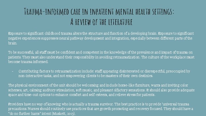 Trauma-informed care in inpatient mental health settings: A review of the literature Exposure to