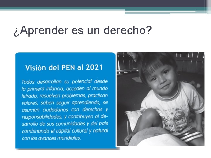 ¿Aprender es un derecho? 