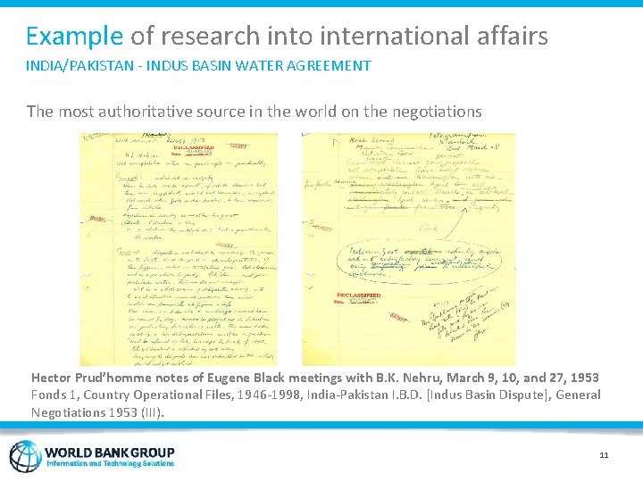 Example of research into international affairs INDIA/PAKISTAN - INDUS BASIN WATER AGREEMENT The most