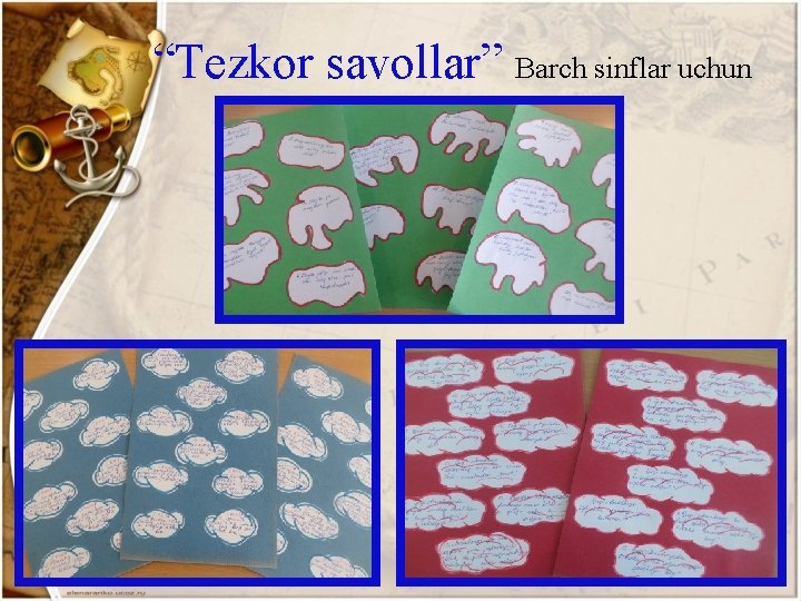 “Tezkor savollar” Barch sinflar uchun 