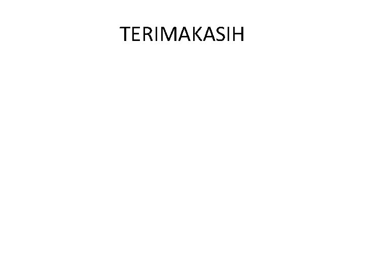 TERIMAKASIH 