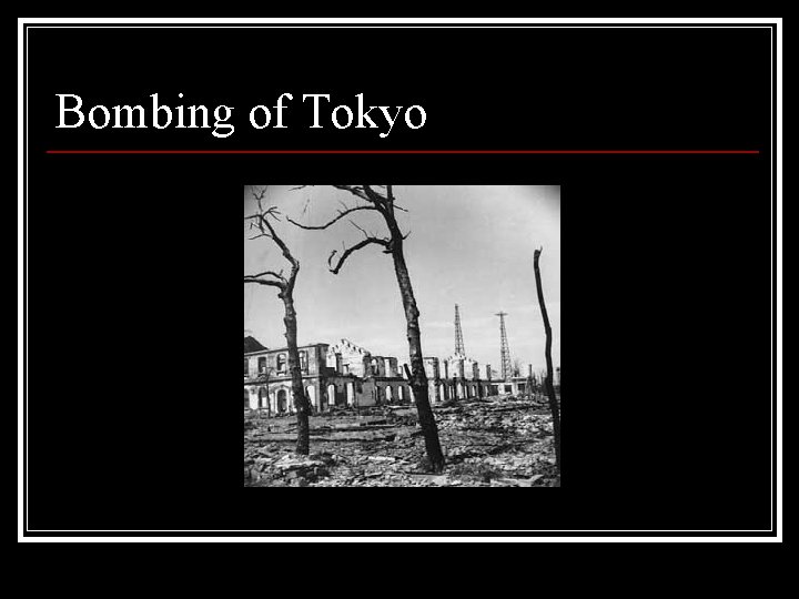 Bombing of Tokyo 