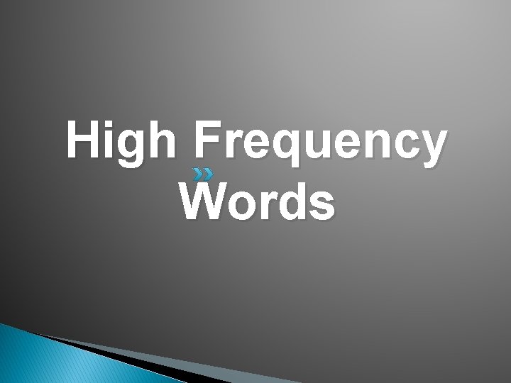 High Frequency Words 