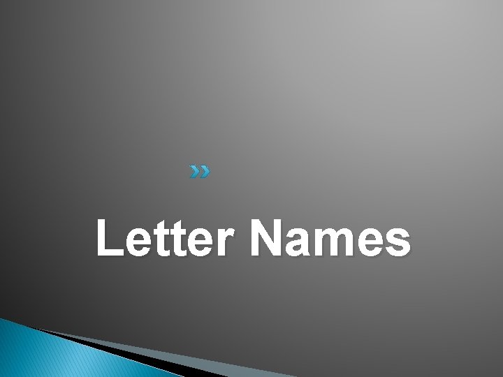 Letter Names 