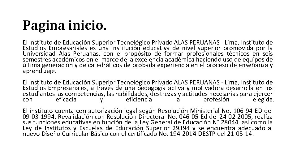 Pagina inicio. El Instituto de Educación Superior Tecnológico Privado ALAS PERUANAS - Lima, Instituto
