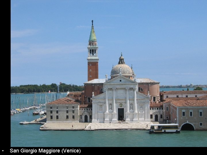 • San Giorgio Maggiore (Venice) 