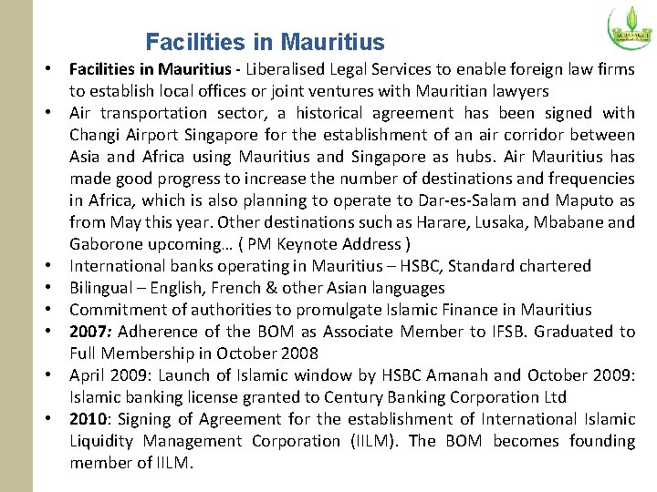 Facilities in Mauritius • Facilities in Mauritius - Liberalised Legal Services to enable foreign