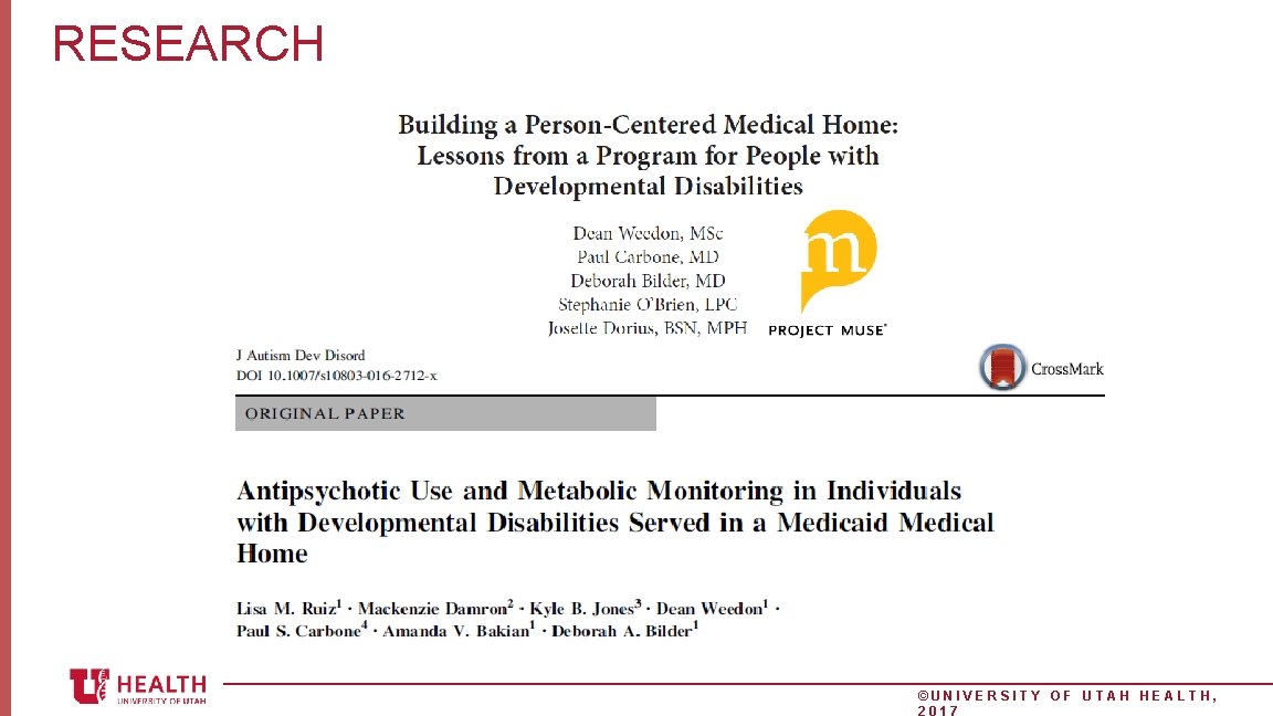 RESEARCH ©UNIVERSITY OF UTAH HEALTH, 