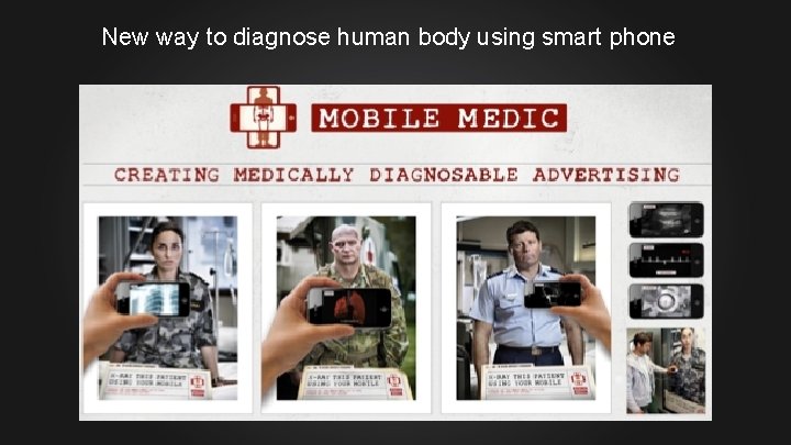 New way to diagnose human body using smart phone 