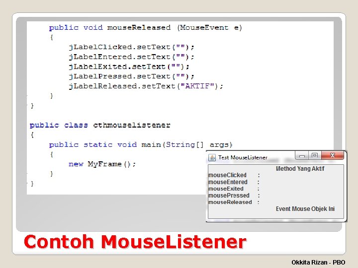 Contoh Mouse. Listener Okkita Rizan - PBO 